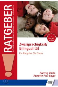 Zweisprachigkeit/Bilingualität  - Ein Ratgeber für Eltern