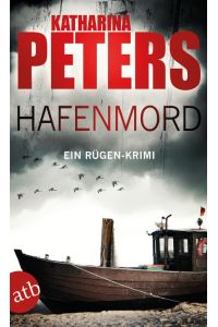 Hafenmord  - Ein Rügen-Krimi
