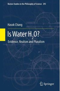 Is Water H2O?  - Evidence, Realism and Pluralism
