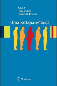 Clinica psicologica dell¿obesità  - Esperienze cliniche e di ricerca