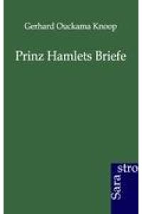 Prinz Hamlets Briefe