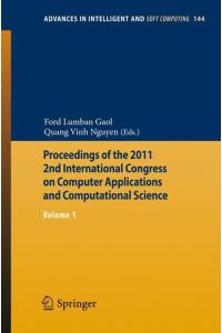Proceedings of the 2011 2nd International Congress on Computer Applications and Computational Science  - Volume 1