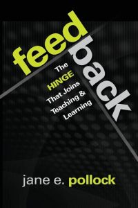Feedback  - The Hinge That Joins Teaching and Learning