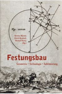 Festungsbau  - Geometrie - Technologie - Sublimierung