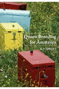 Queen Breeding for Amateurs