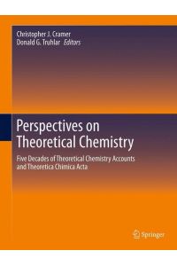 Perspectives on Theoretical Chemistry  - Five Decades of Theoretical Chemistry Accounts and Theoretica Chimica Acta