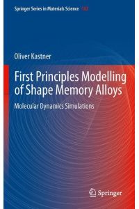First Principles Modelling of Shape Memory Alloys  - Molecular Dynamics Simulations