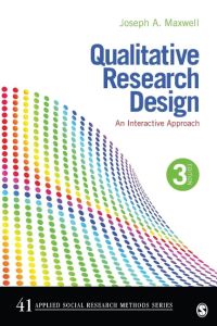 Qualitative Research Design  - An Interactive Approach