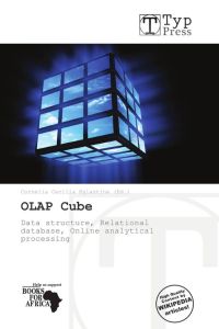 OLAP Cube - Data structure, Relational database, Online analytical processing