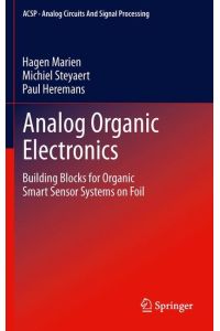 Analog Organic Electronics  - Building Blocks for Organic Smart Sensor Systems on Foil
