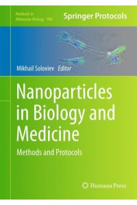 Nanoparticles in Biology and Medicine  - Methods and Protocols