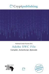 Adobe SWC File - Compiler, ActionScript, Bytecode