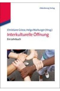 Interkulturelle Öffnung  - Ein Lehrbuch