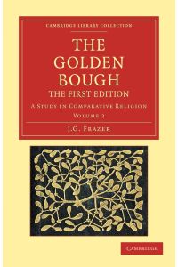 The Golden Bough  - A Study in Comparative Religion