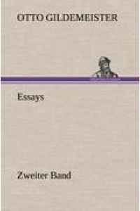 Essays - Zweiter Band