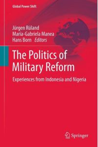 The Politics of Military Reform  - Experiences from Indonesia and Nigeria