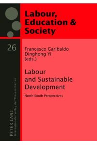 Labour and Sustainable Development  - North-South Perspectives