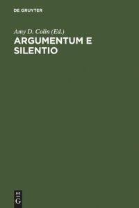 Argumentum e Silentio  - International Paul Celan Symposium/Internationales Paul Celan-Symposium