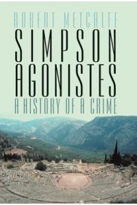 Simpson Agonistes  - A History of a Crime