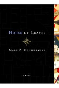 House of Leaves  - The Remastered Full-Color Edition