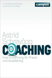 Coaching  - Eine Einführung für Praxis und Ausbildung