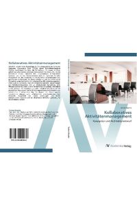Kollaboratives Aktivitätenmanagement  - Konzeption und Architekturentwurf