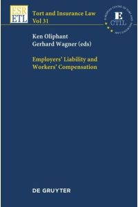 Employers' Liability and Workers' Compensation