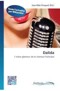 Dalida  - L¿icône glamour de la chanson francaise