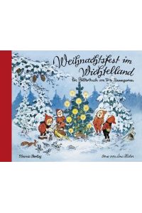 Weihnachtsfest im Wichtelland  - Ein Bilderbuch von Fritz Baumgarten