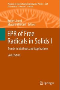 EPR of Free Radicals in Solids I  - Trends in Methods and Applications