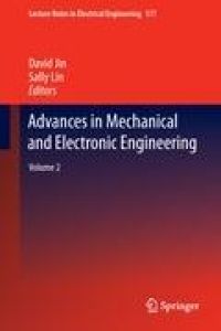 Advances in Mechanical and Electronic Engineering  - Volume 2