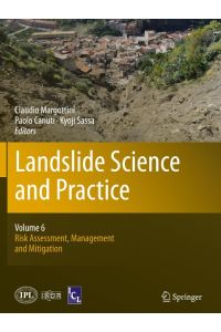 Landslide Science and Practice  - Volume 6: Risk Assessment, Management and Mitigation