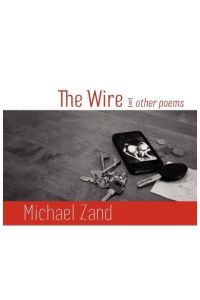 The Wire and Other Poems