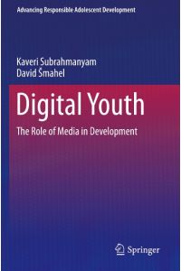 Digital Youth  - The Role of Media in Development