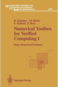 Numerical Toolbox for Verified Computing I  - Basic Numerical Problems Theory, Algorithms, and Pascal-XSC Programs
