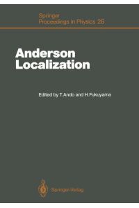 Anderson Localization  - Proceedings of the International Symposium, Tokyo, Japan, August 16¿18, 1987
