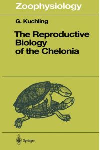 The Reproductive Biology of the Chelonia
