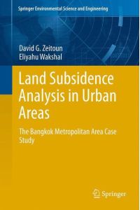 Land Subsidence Analysis in Urban Areas  - The Bangkok Metropolitan Area Case Study