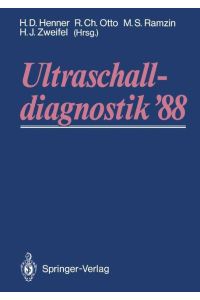 Ultraschalldiagnostik ¿88  - Dreiländertreffen Lugano. 12. gemeinsame Tagung der deutschsprachigen Gesellschaften für Ultraschalldiagnostik
