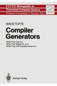 Compiler Generators  - What They Can Do, What They Might Do, and What They Will Probably Never Do