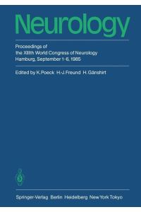 Neurology  - Proceedings of the XIIIth World Congress of Neurology Hamburg, September 1¿6, 1985
