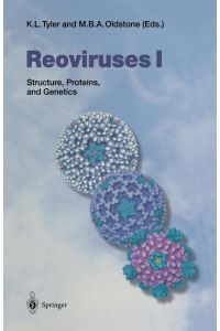 Reoviruses I  - Structure, Proteins, and Genetics