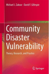 Community Disaster Vulnerability  - Theory, Research, and Practice