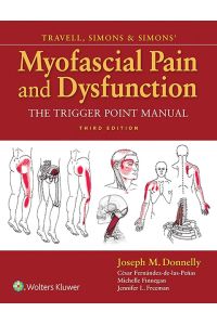 Travell, Simons & Simons' Myofascial Pain and Dysfunction  - The Trigger Point Manual