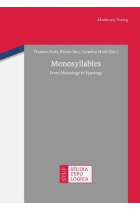Monosyllables  - From Phonology to Typology