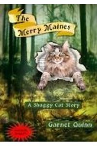 The Merry Maines  - A Shaggy Cat Story