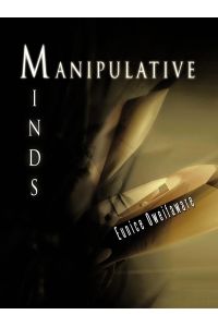 Manipulative Minds