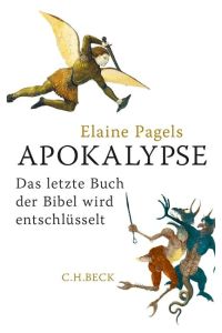 Apokalypse  - Das letzte Buch der Bibel wird entschlüsselt