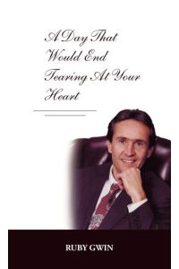 A Day That Would End Tearing at Your Heart