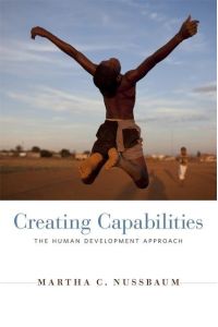 Creating Capabilities  - The Human Development Approach